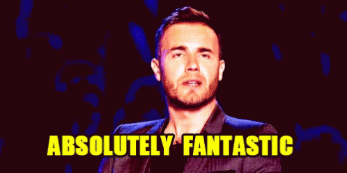 GIF- Absolutely Fantastic