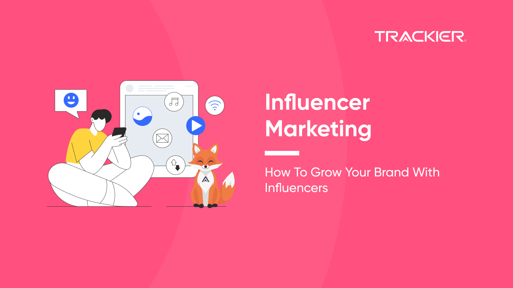 Influencer Marketing